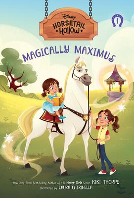 Horsetail Hollow: Magically Maximus