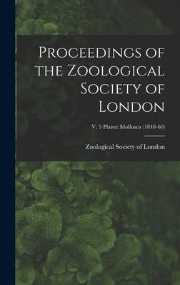 Proceedings of the Zoological Society of London; v. 5 plates: Mollusca (1848-60)