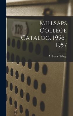 Millsaps College Catalog, 1956-1957