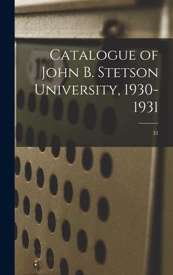 Catalogue of John B. Stetson University, 1930-1931; 31