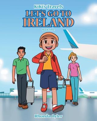 Let’’s Go to Ireland: Book One