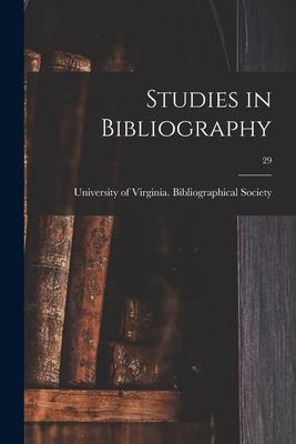 Studies in Bibliography; 29