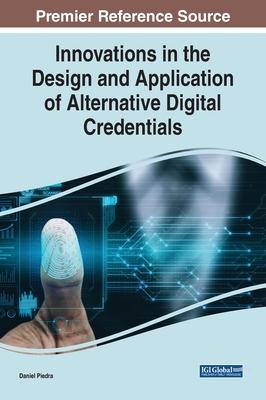 Innovations in the Design and Application of Alternative Digital Credentials