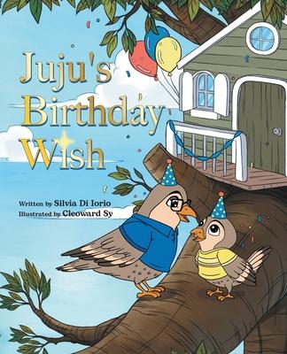 Juju’’s Birthday Wish