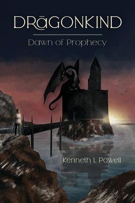 Dawn Of Prophecy: An Epic Fantasy Adventure