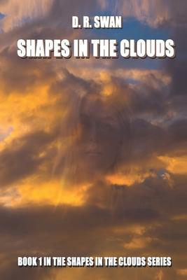 Shapes in the Clouds