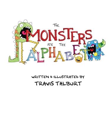 The Monsters Ate The Alphabet