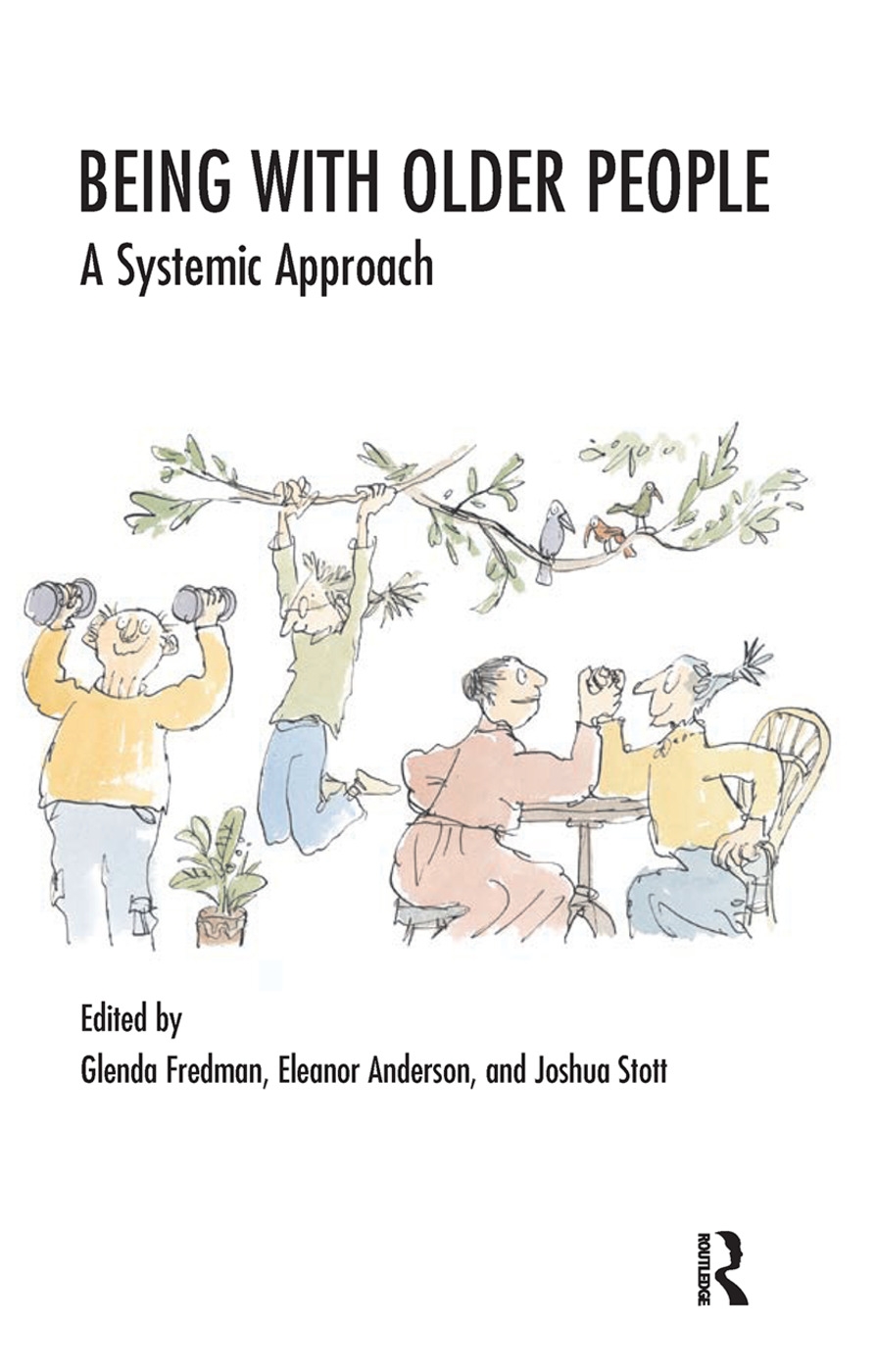 Being with Older People: A Systemic Approach