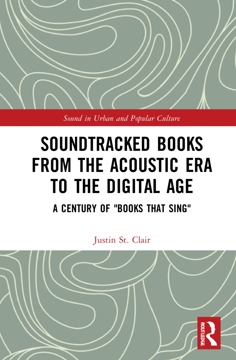 Soundtracked Books from the Acoustic Era to the Digital Age