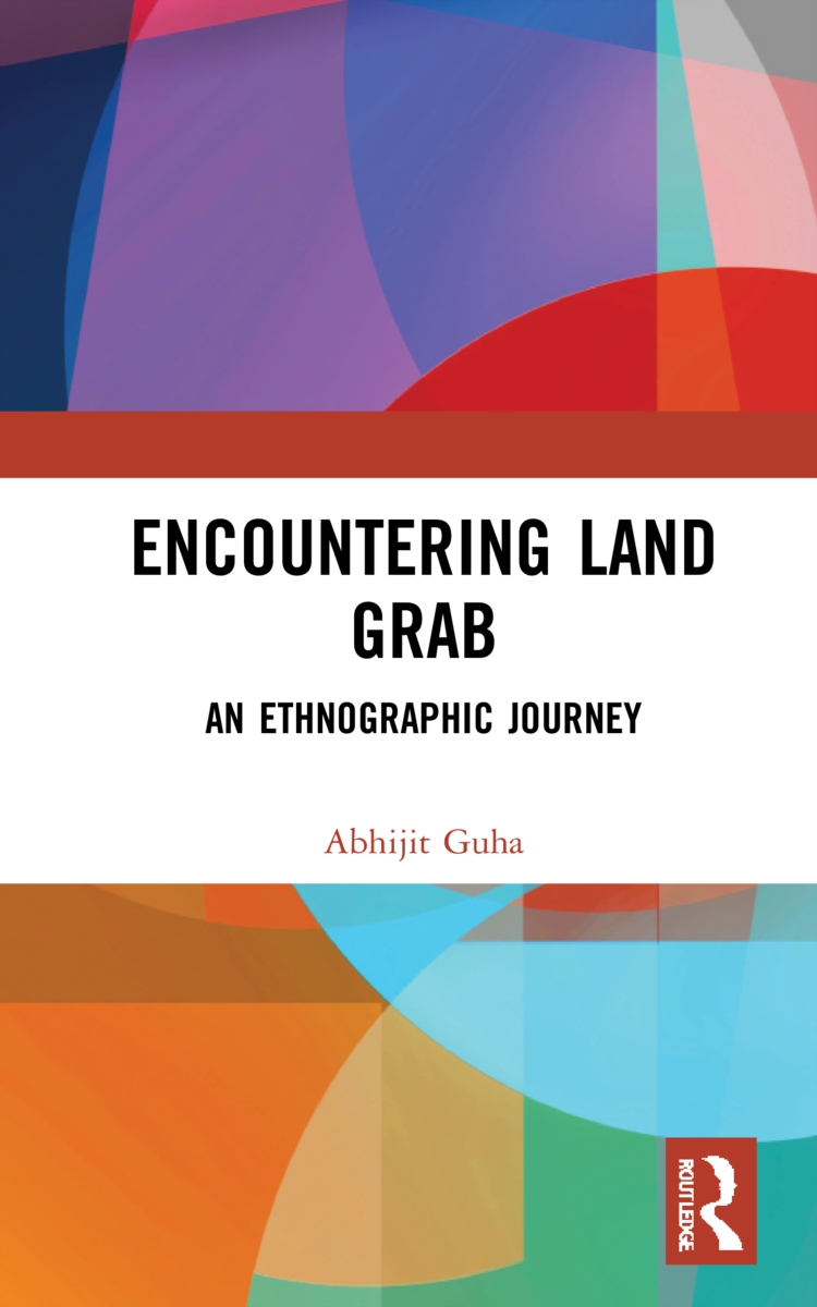 Encountering Land Grab: An Ethnographic Journey