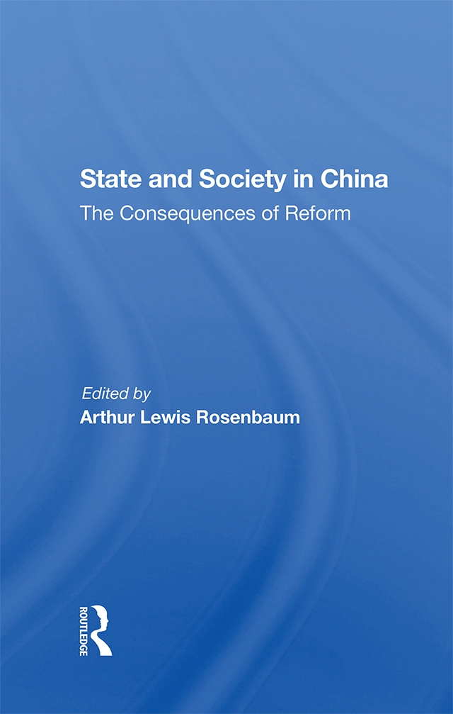 State and Society in China: The Consequences of Reform