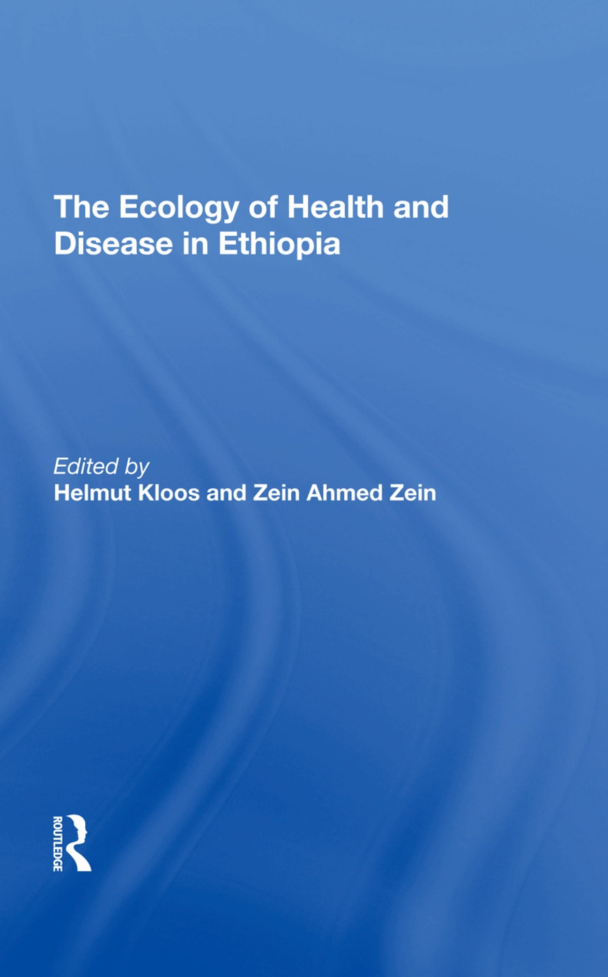 The Ecology of Health and Disease in Ethiopia