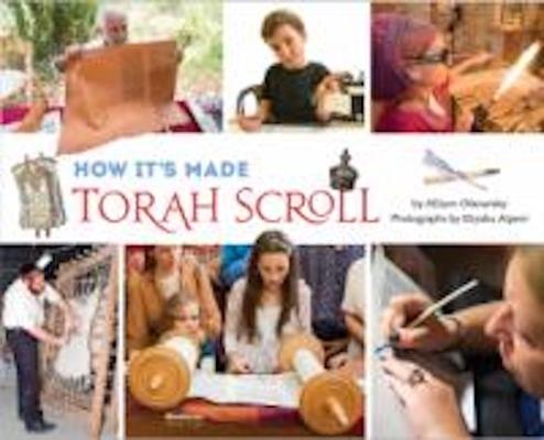 How It’’s Made: Torah Scroll