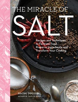 The Joy of Salt: A World of Flavor in a Single Essential