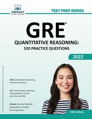 GRE Quantitative Reasoning: 520 Practice Questions