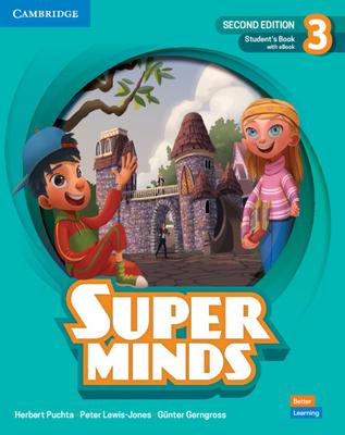 Super Minds Second Edition Level 3 Student’’s Book with eBook British English [With eBook]