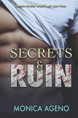 Secrets & Ruin