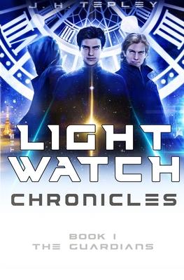 The Lightwatch Chronicles: The Guardians