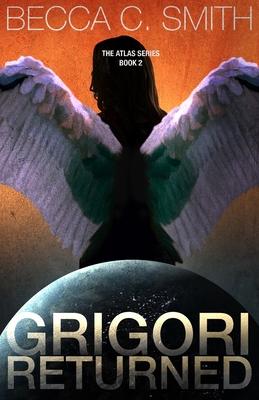 Grigori Returned