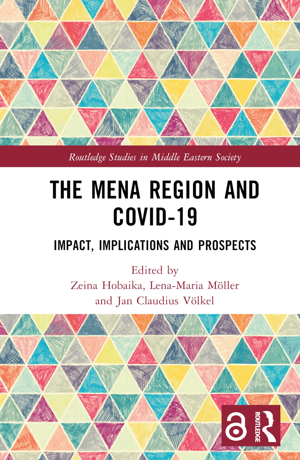 The Mena Region and Covid-19: Impact, Implications and Prospects