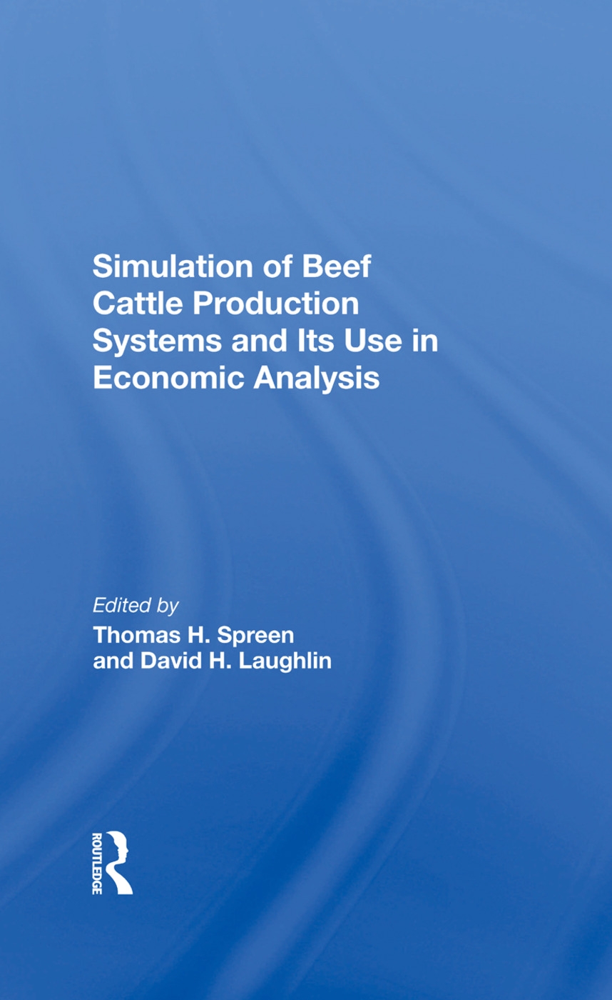 Simulation of Beef Cattle Production Systems and Its Use in Economic Analysis