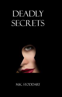 Deadly Secrets