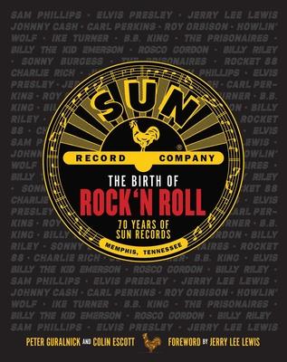 The Birth of Rock ’n’ Roll: 70 Years of Sun Records