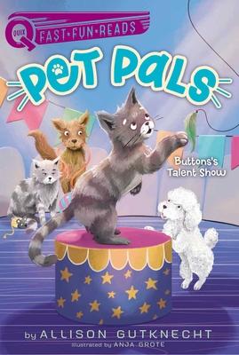 Buttons’s Talent Show: Pet Pals 3