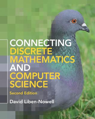 Connecting Discrete Mathematics and Computer Science: Volume 2