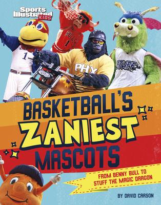 Basketball’s Zaniest Mascots: From Benny the Bull to Stuff the Magic Dragon