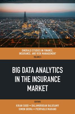 Big Data Analytics in the Insurance Market