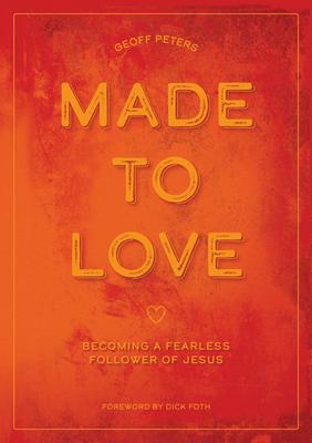 Love Child: Becoming the Fearless Jesus Follower You Were Made to Be