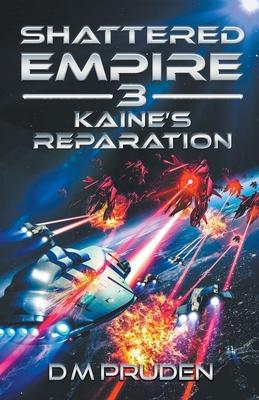 Kaine’s Reparation