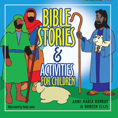 Bible Stories and Activities for Children