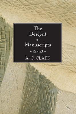 The Descent of Manuscripts