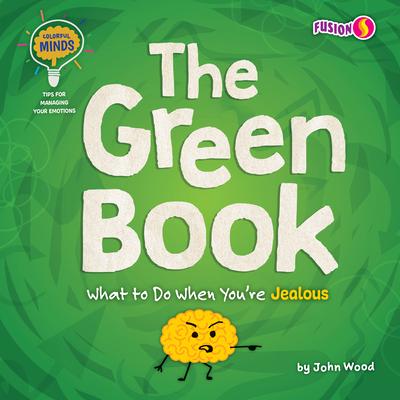 The Green Book: What to Do When You’re Jealous