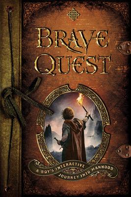 Brave Quest: A Boy’s Interactive Journey Into Manhood