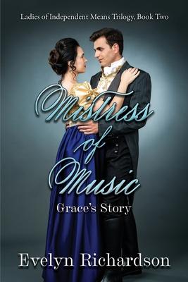 Mistress of Music: Grace