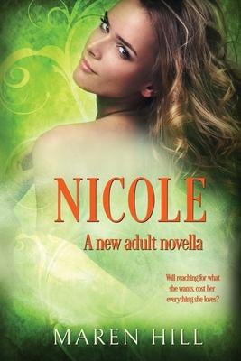 Nicole: Prequel to THE TROUBLEMAKERS Mystery Series