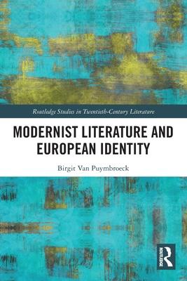 Modernist Literature and European Identity