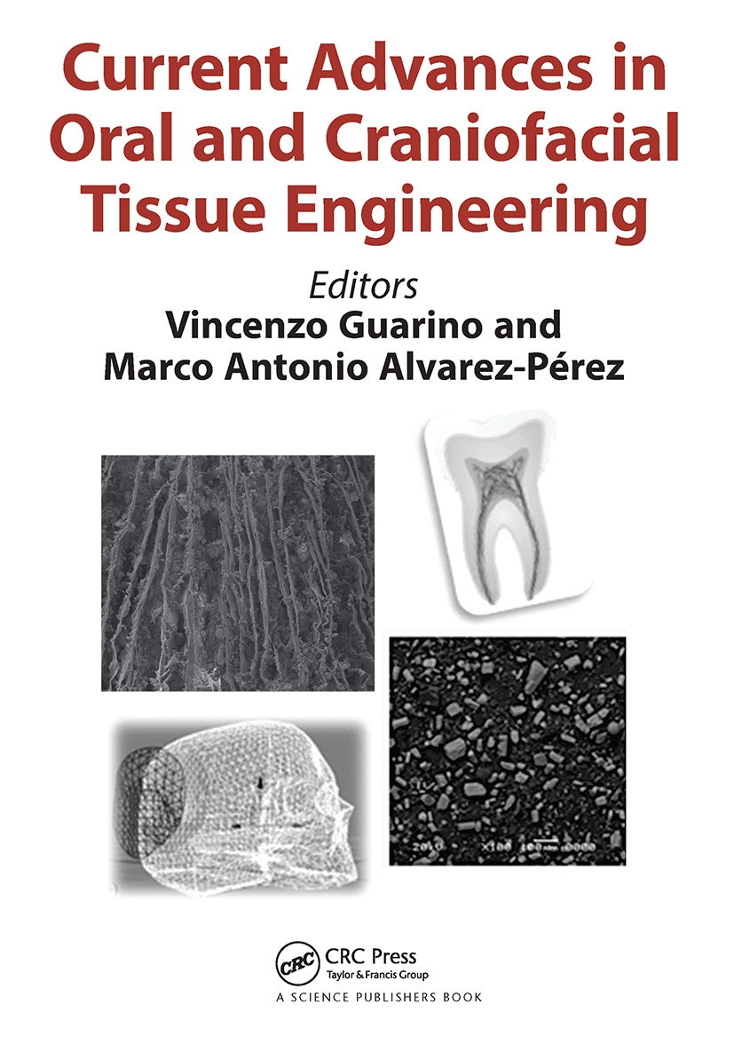 Current Advances in Oral and Craniofacial Tissue Engineering