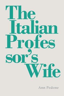 The Italian Professor’s Wife