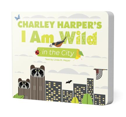 Charley Harper’s I Am Wild in the City