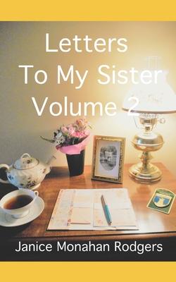 Letters To My Sister Volume 2: Chew Street and Beyond