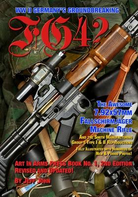 Fg42: The Awesome 7.92X57MM Fallschirmjäger Machine Rifle