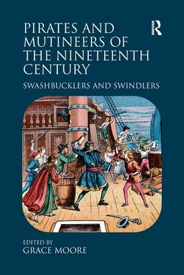 Pirates and Mutineers of the Nineteenth Century