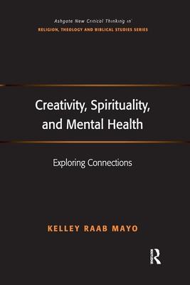 Creativity, Spirituality, and Mental Health