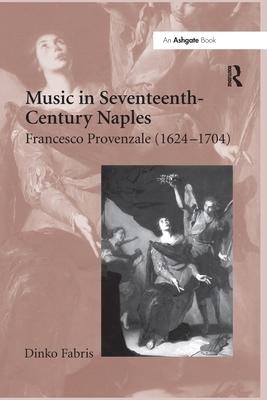 Music in Seventeenth-Century Naples