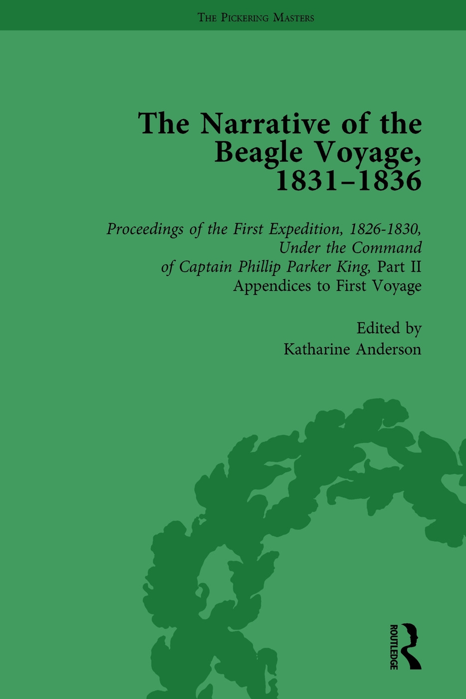 The Narrative of the Beagle Voyage, 1831-1836 Vol 2