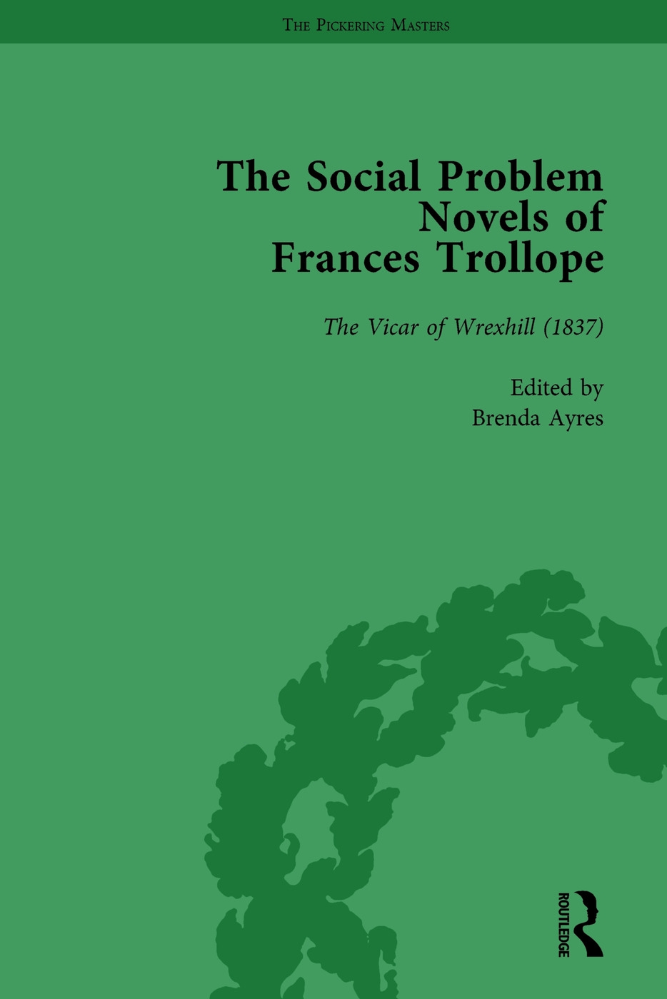 The Social Problem Novels of Frances Trollope Vol 2